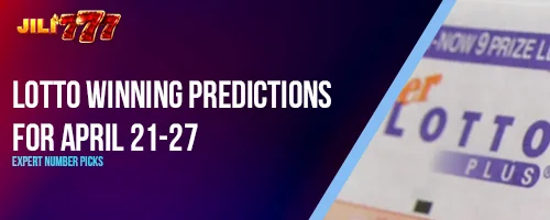 Lotto Winning Predictions for April 21-27: Expert Number Picks